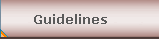 Guidelines